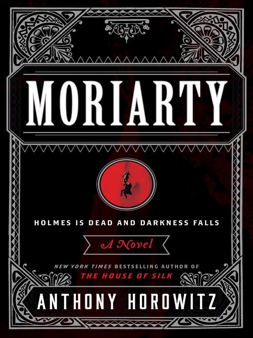 Title details for Moriarty by Anthony Horowitz - Wait list